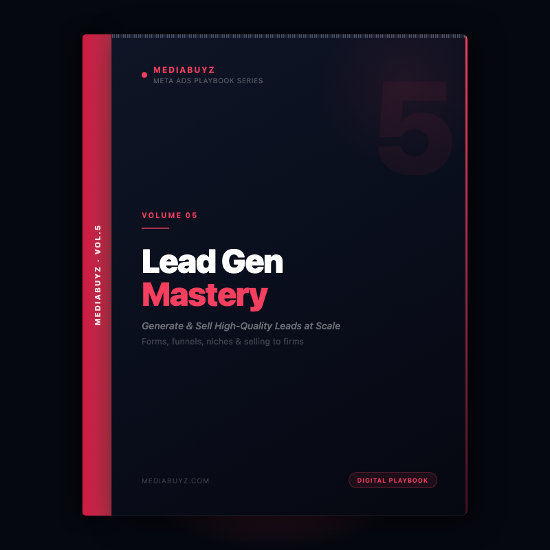 Vol.05 – Lead Gen Mastery