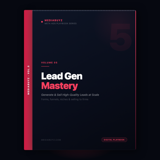 Vol.05 – Lead Gen Mastery
